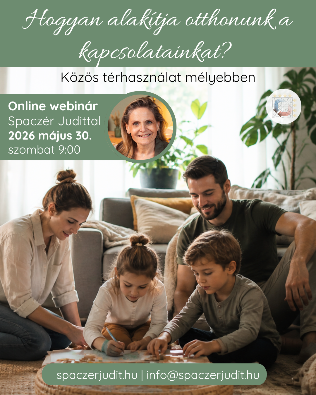 Hogyan alakítja otthonunk a kapcsolatainkat?